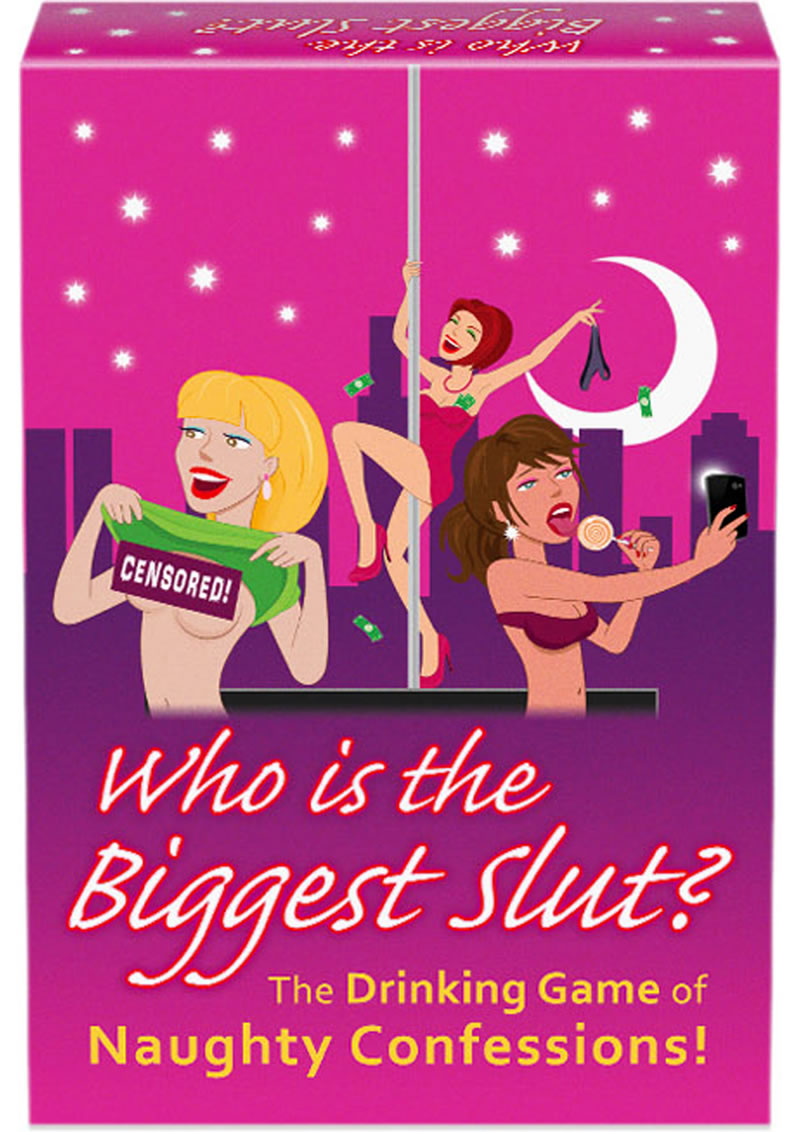 Who'S The Biggest Slut? Drinking Game